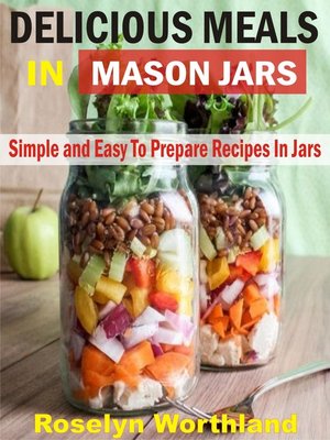 cover image of Delicious Meals In Mason Jars